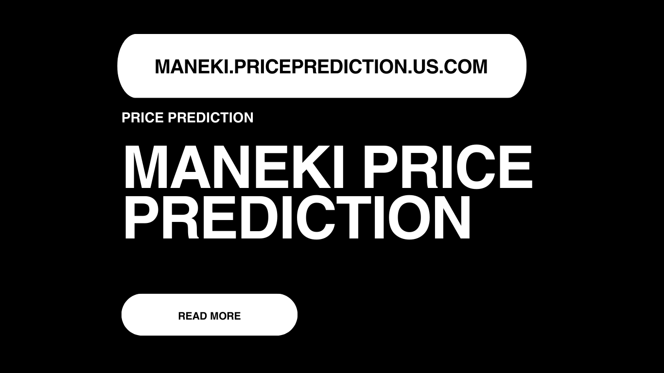 MANEKI Price Prediction | MANEKI Forecast 2025, 2030, 2040